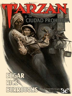 [Tarzan 20] • Tárzan Y La Ciudad Prohibida